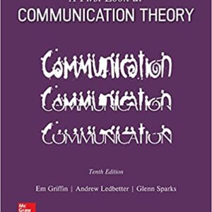 A First Look at Communication Theory 10th by Em Griffin