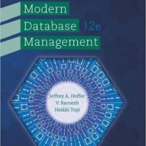 (Answer and Question Bank)Modern Database Management 12th Edition by Jeffrey A. Hoffer
