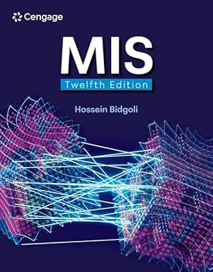 MIS 12th Edition by Hossein