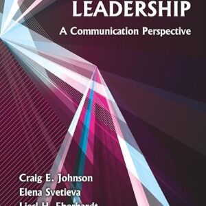 Leadership A Communication Perspective 8th Edition